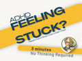 ADHD Feeling Stuck Toolkit | 3-Minute Reset Card