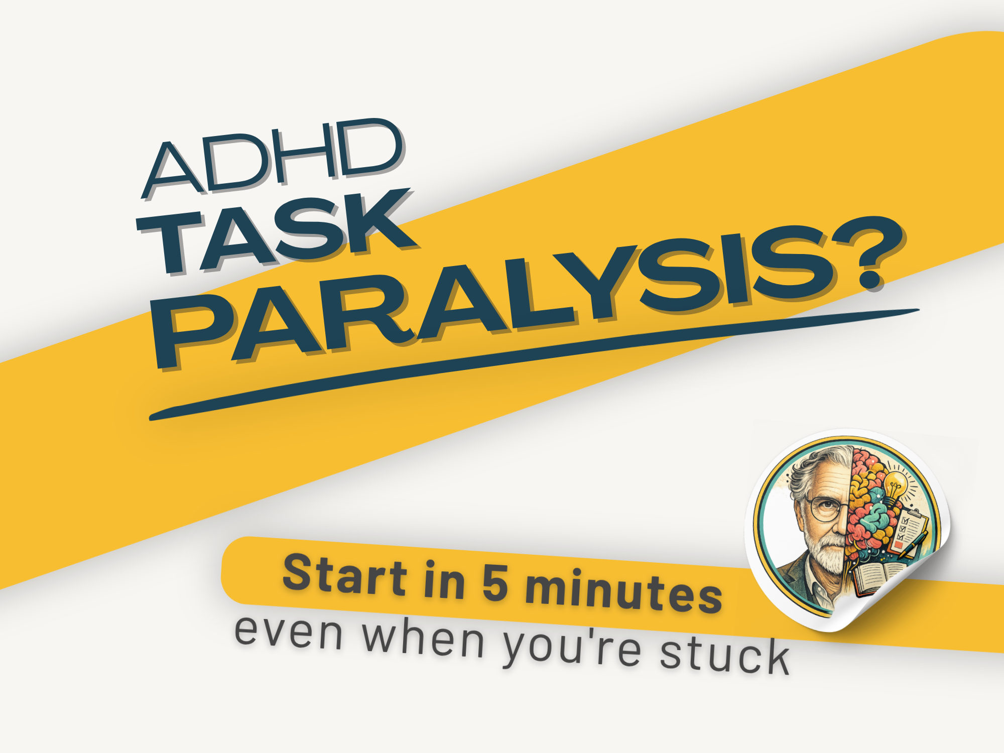 ADHD Task Paralysis Toolkit | Break the Freeze. Start Moving Again.